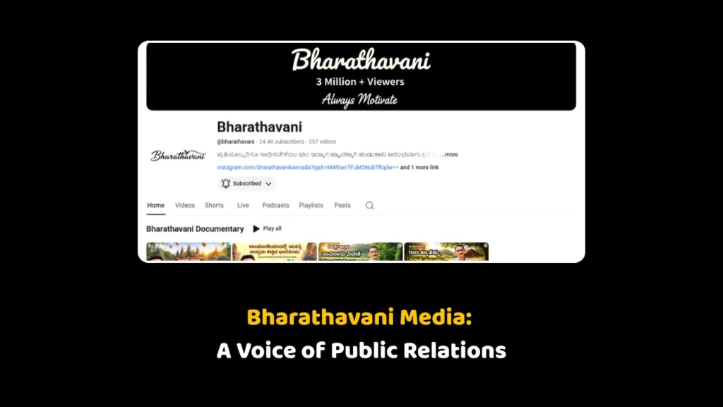 Screenshot of the Bharathavani YouTube channel homepage, a passionate project of Pranava Bhat with over 3 million viewers, featuring the text "Bharathavani Media: A Voice of Public Relations" on a black background.