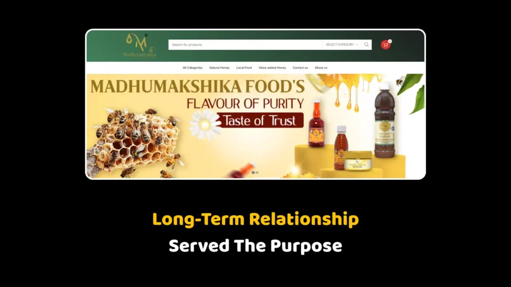 Screenshot of Madhumakshika's e-commerce website, a Growth Up PR Agency client, featuring honey products with the text "Long-Term Relationship Served The Purpose" on a black background.