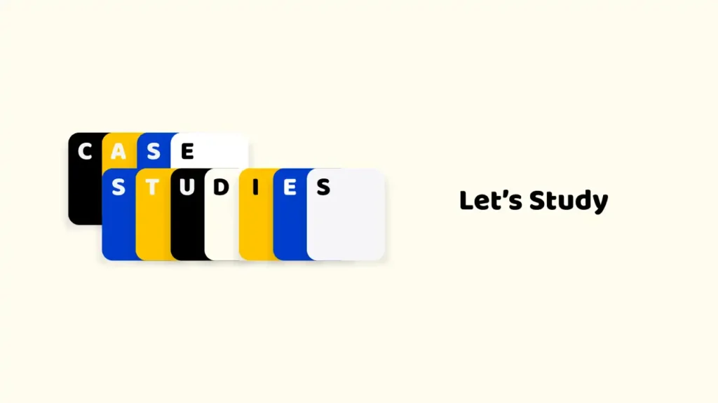 Image representing PR Case Studies with colorful cards spelling "CASE STUDIES" in Growth Up PR Agency brand colors - black, gold, and blue - with the text "Let's Study".